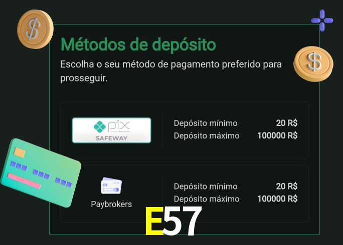 O cassino E57 oferece uma grande variedade de métodos de pagamento